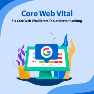 Fix Core Web Vital Errors To Get Better Ranking